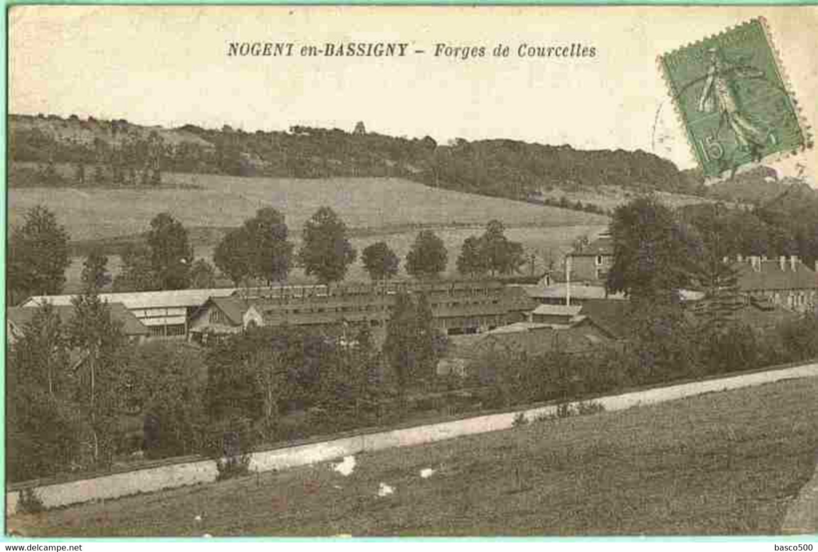 1921 NOGENT En BASSIGNY : FORGES De COURCELLES - Nogent-en-Bassigny