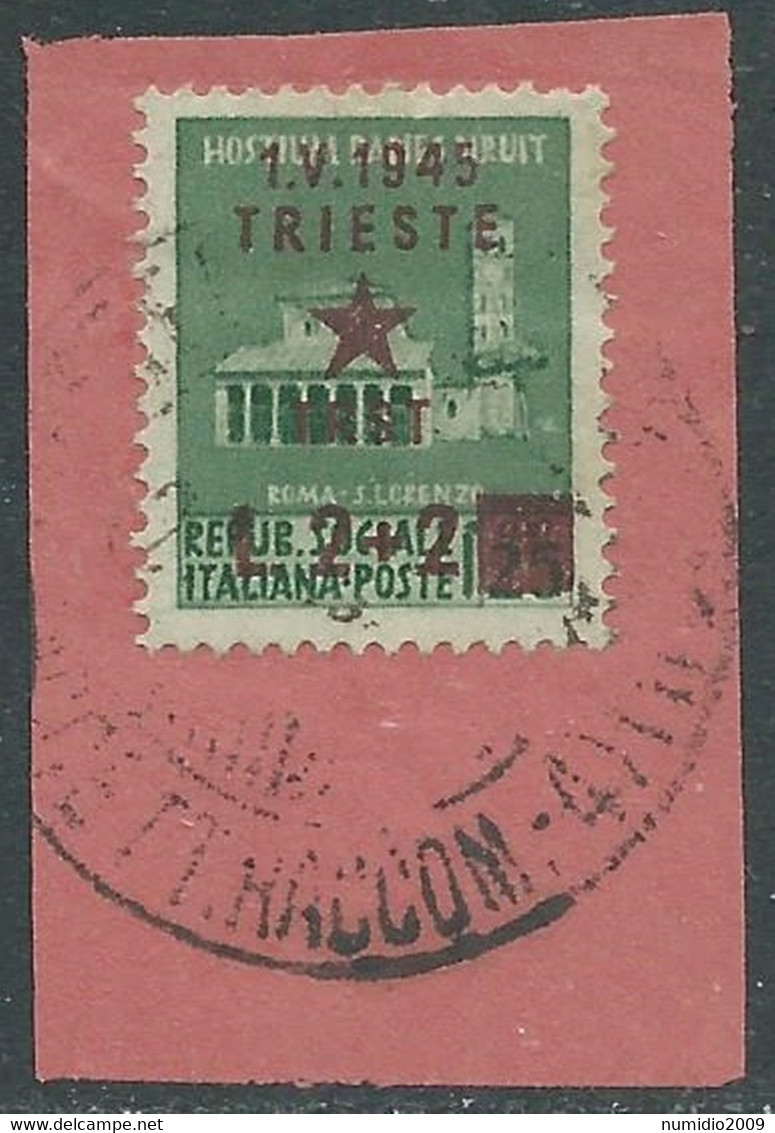 1945 OCCUPAZIONE JUGOSLAVA TRIESTE USATO 2+2 LIRE SU 25 CENT - RD8 - Ocu. Yugoslava: Trieste