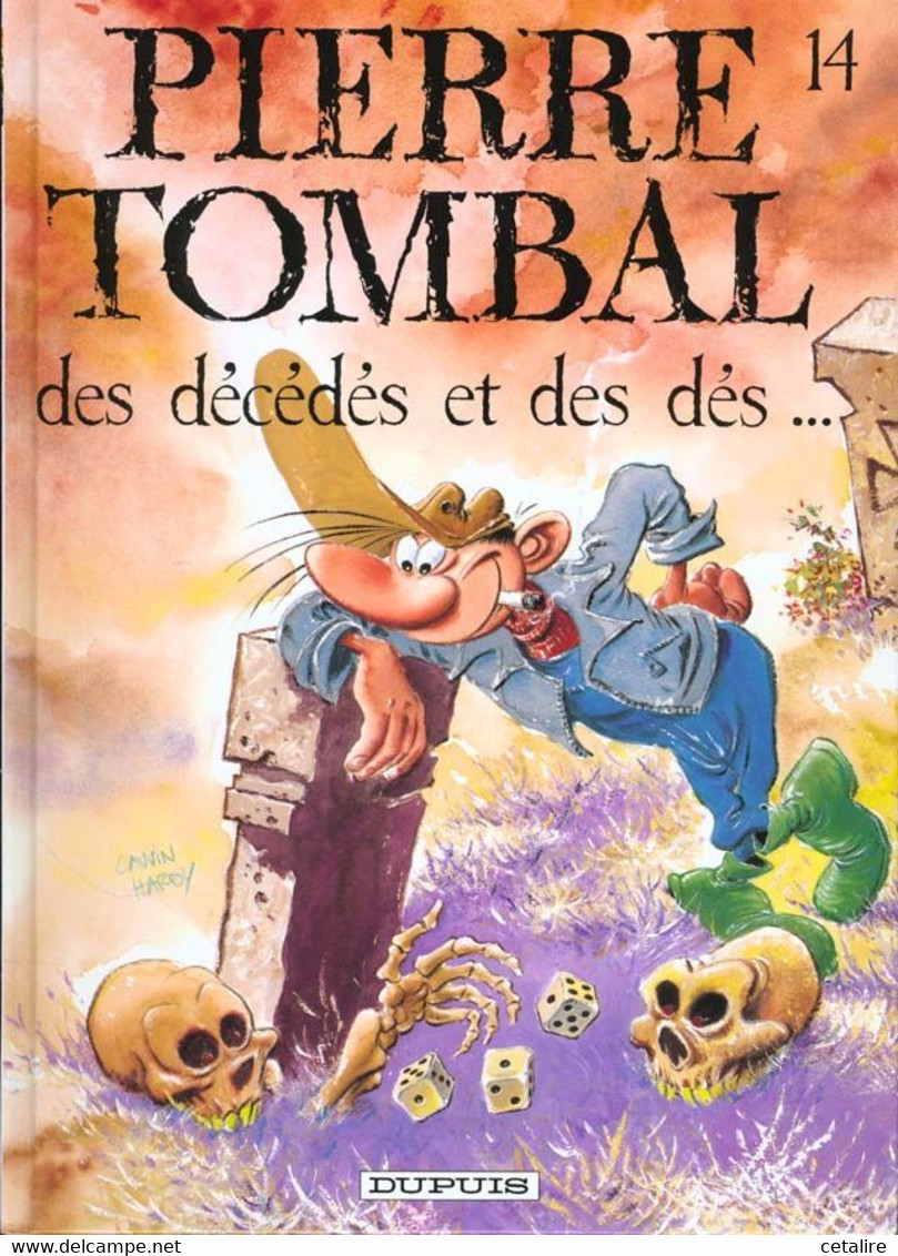 Pierre Tombal 14 Des Décédés Et Des Dés +++comme Neuf+++ LIVRAISON GRATUITE+++ - Pierre Tombal