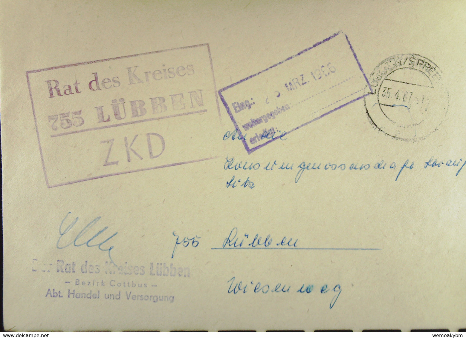 Orts-Brief Mit ZKD-Kastenstempel "Rat Des Kreises 755 LÜBBEN" V. "35.4.67" Angekommen Aber Am 25. MRZ. 1966 Lt. Eing-Stp - Service Central De Courrier