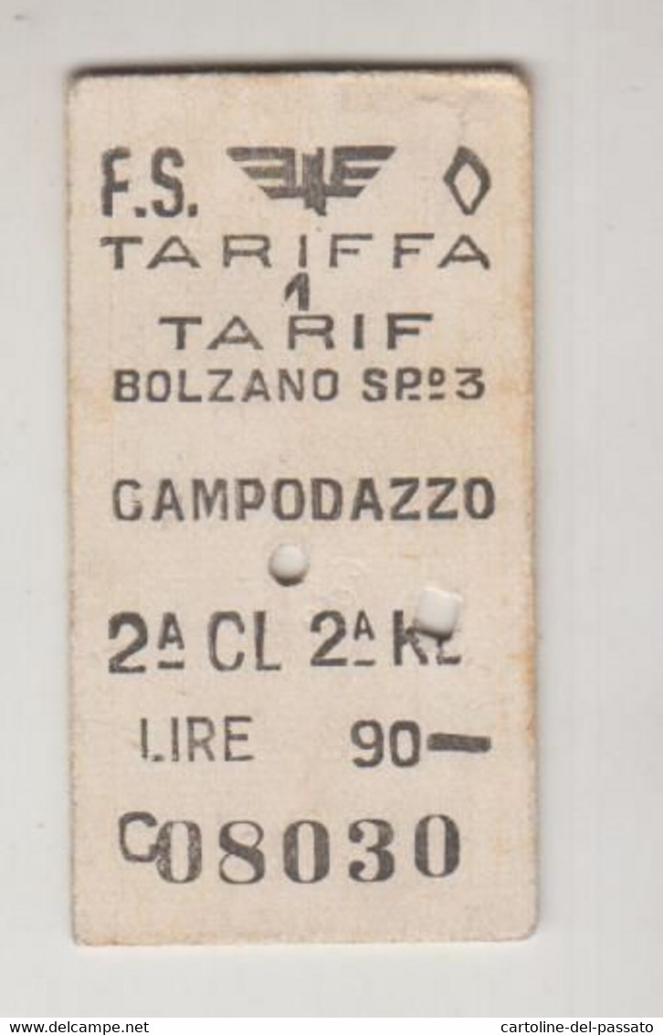 Biglietto Ticket Buillet Ferrovie Dello Stato Trento / Campodazzo 1957 - Europe