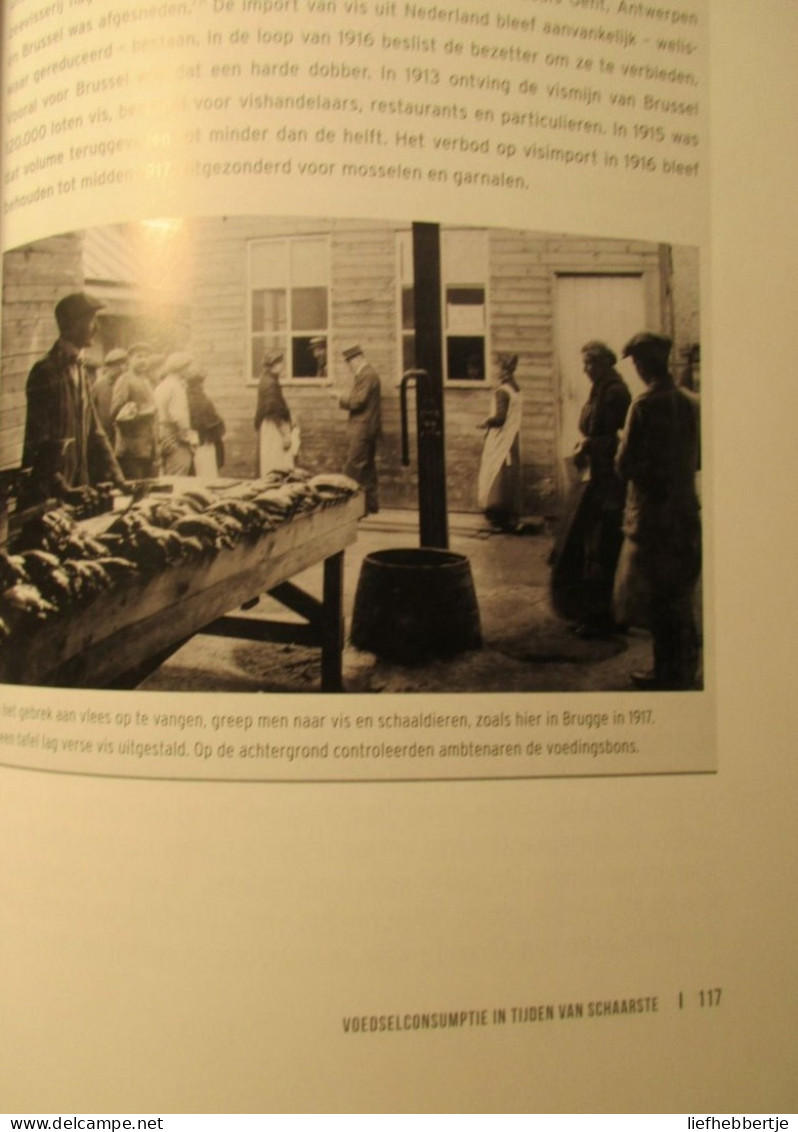 Boter Bij De Vis - Landbouw En Voeding Tijdens De Eerste Wereldoorlog - Door B. Demasure - 2014 - War 1914-18