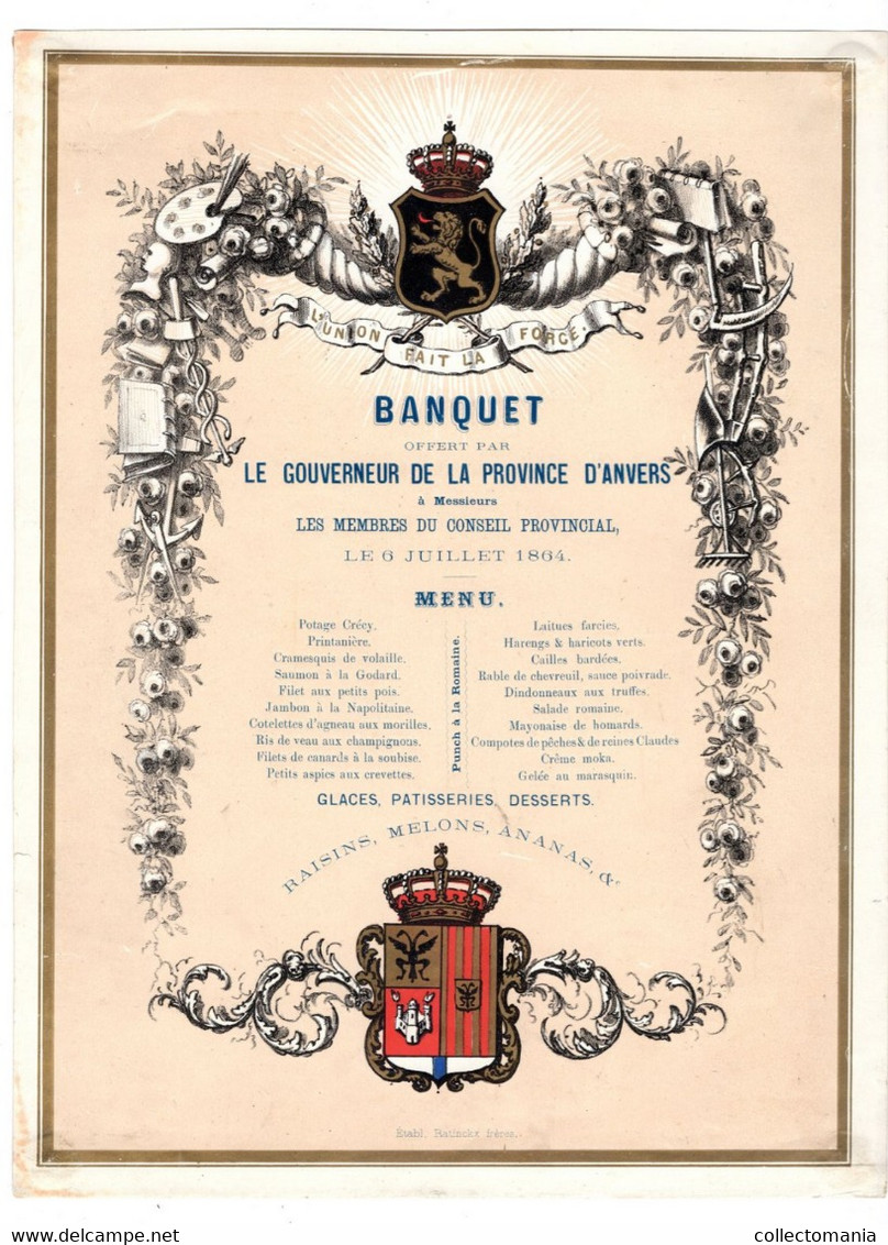 1 Menu Banquet Offert Par Le Gouverneur De La Provence D'Anvers  Au Conseil Provencial 1864 Litho. Ratinckx Fr. - Porcelaine