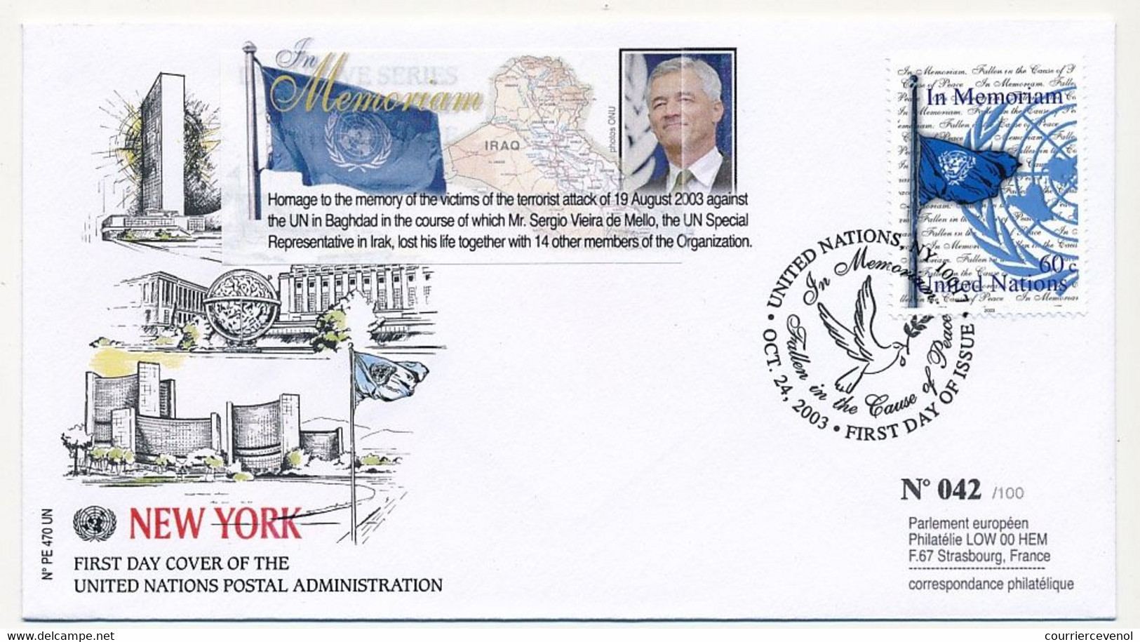 ONU - 60c In Mémoriam (attaque Du 19 Aout 2003) FDC New York - FDC