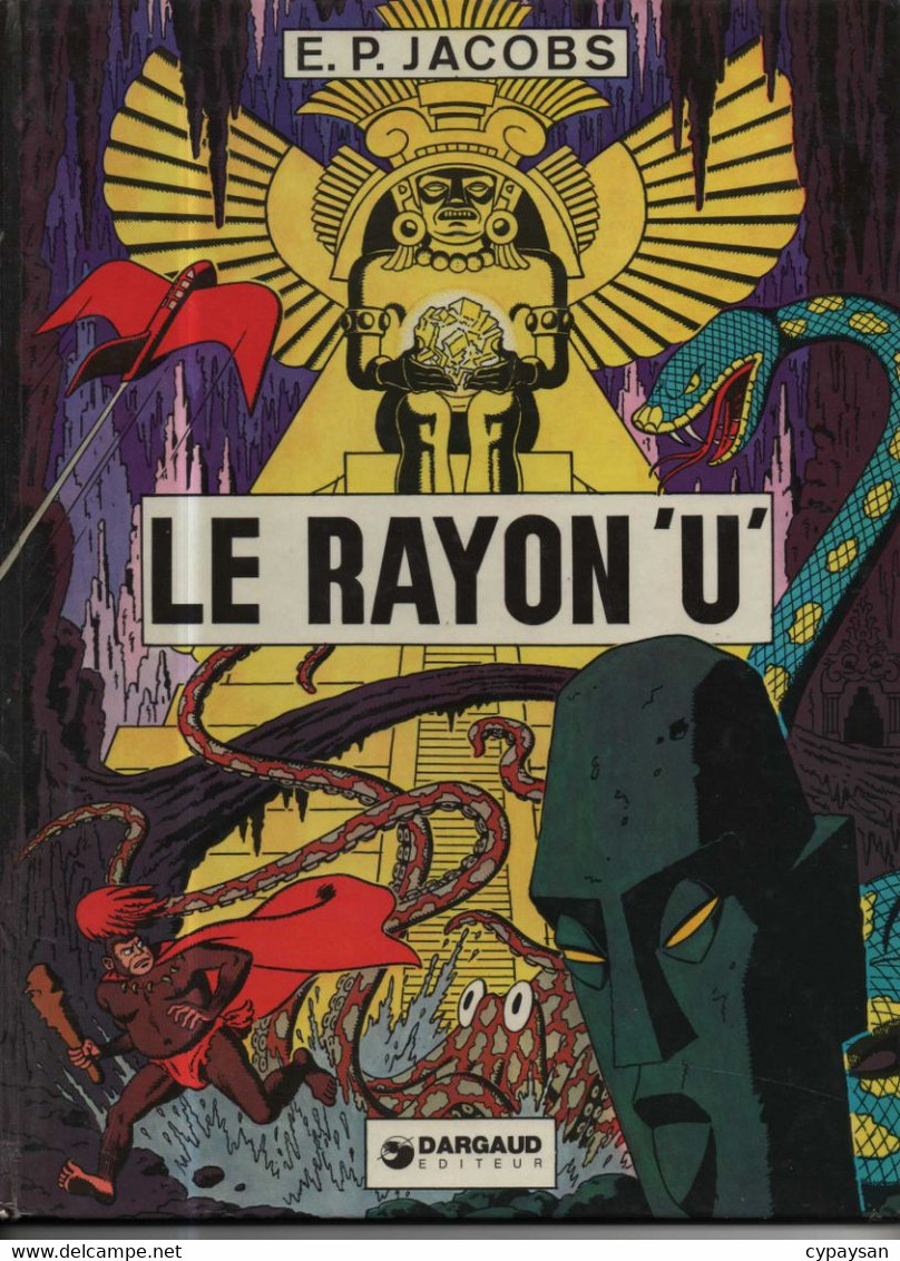 Le Rayon U EO BE Dargaud 10/1974 Jacobs (BI4) - Blake Et Mortimer