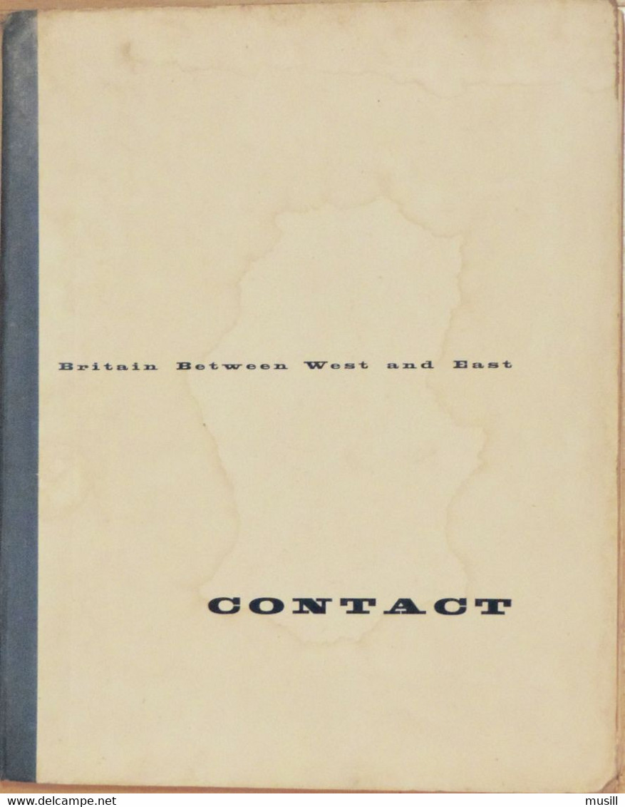 Britain Between East And West. Photomontage De John Heartfield. Textes : Ruth Glass, E. F. Frazier, Arthur Koestler, Etc - Sociologia/Antropologia