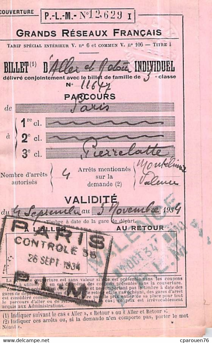 Itres De Transport Ticket INDIVIDUEL   Voyage  Chemins De Fer ALLER ET RETOUR PARIS PIERRELATTE 1934 05.11.P.L.M - Europa