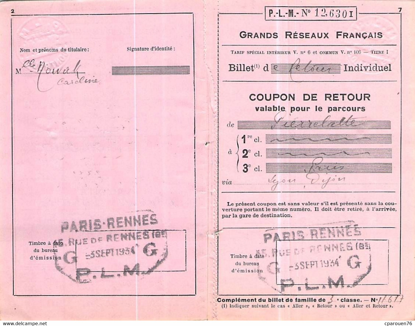 Itre De Transport Ticket INDIVIDUEL TRAIN  P L M Chemins De Fer  RETOUR PARIS PIERRELATTE - Europa