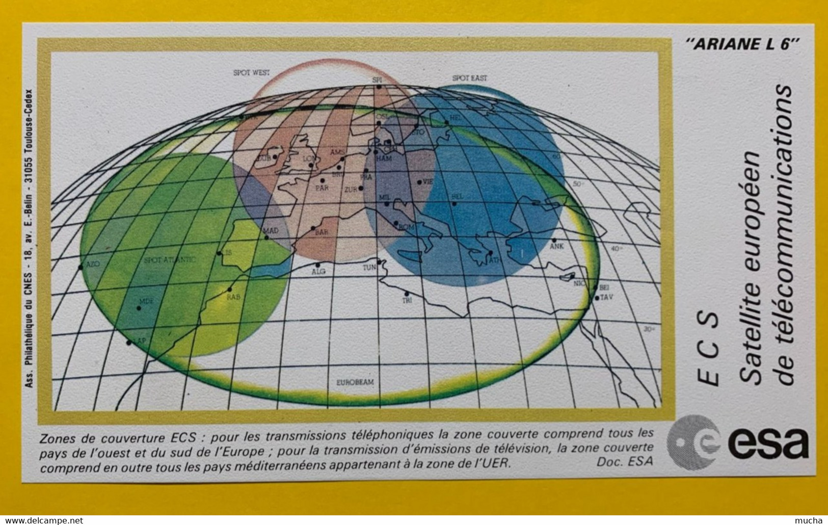 11200 - Ariane L06 Document Zone De Couverture ECS Satellite Pour Les Transmissions Télphoniques - Andere & Zonder Classificatie