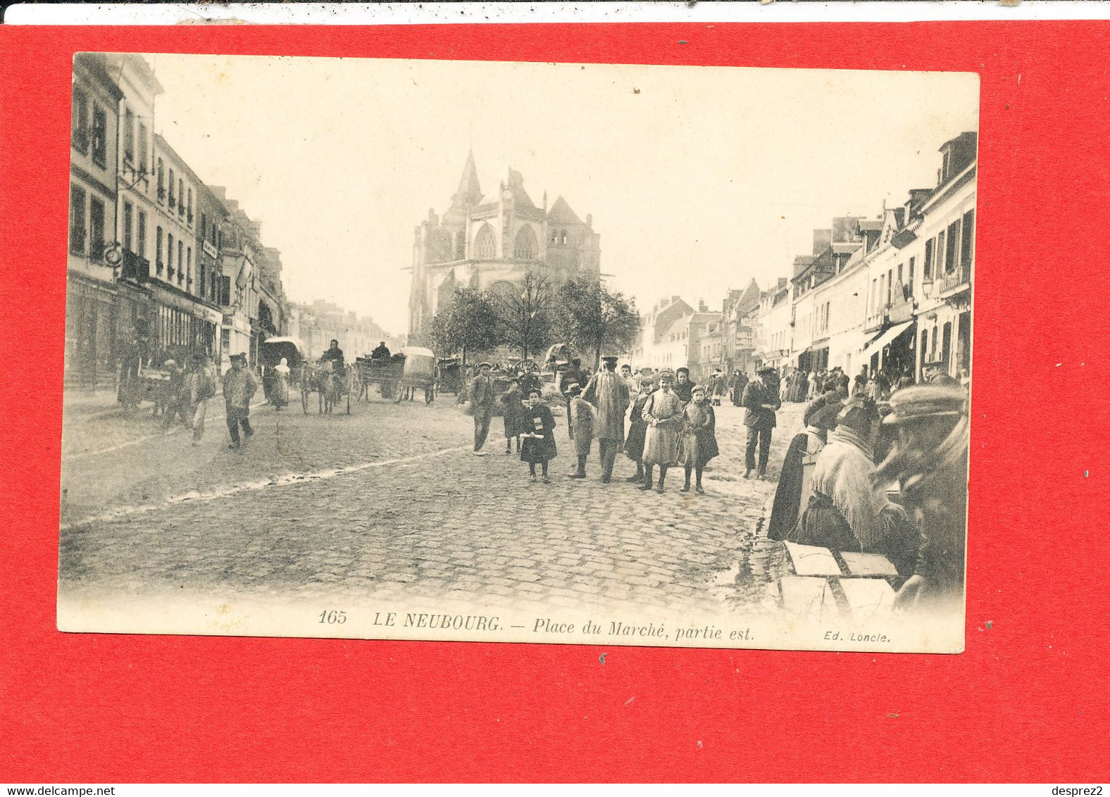 27 LE NEUBOURG Cpa Animée Place Du Marché Partie Est       165 Edit Loncle - Le Neubourg