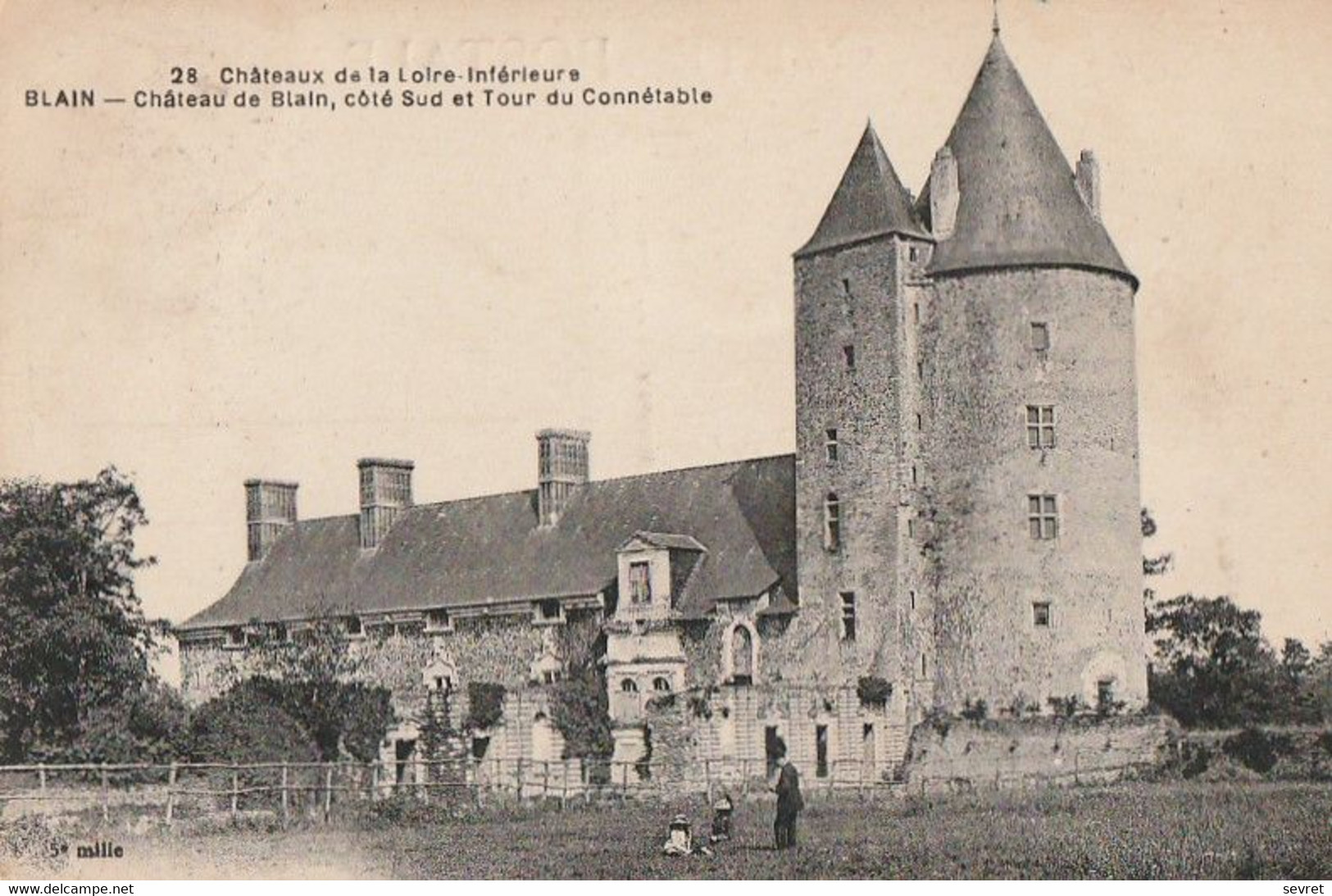 BLAIN   - Château De Blain , Côté Sud Et La Tour Du Connétable - Blain