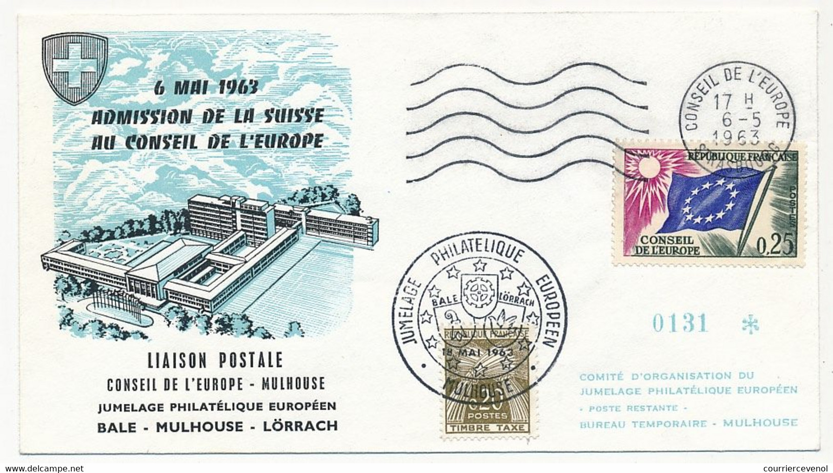 FRANCE - Env Affr 0,25 Drapeau - OMEC Strasbourg Conseil De L'Europe 6/5/1963 + Taxe Jumelage Européen MULHOUSE - Cartas & Documentos