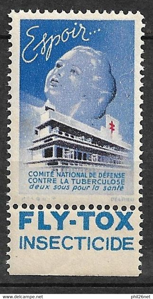 Vignette Pub Fly-Tox Insecticide  "contre La Tuberculose" 1939 Espoir  Neuf * * B/ TB  Le Moins Cher Du Site !! - Antituberculeux