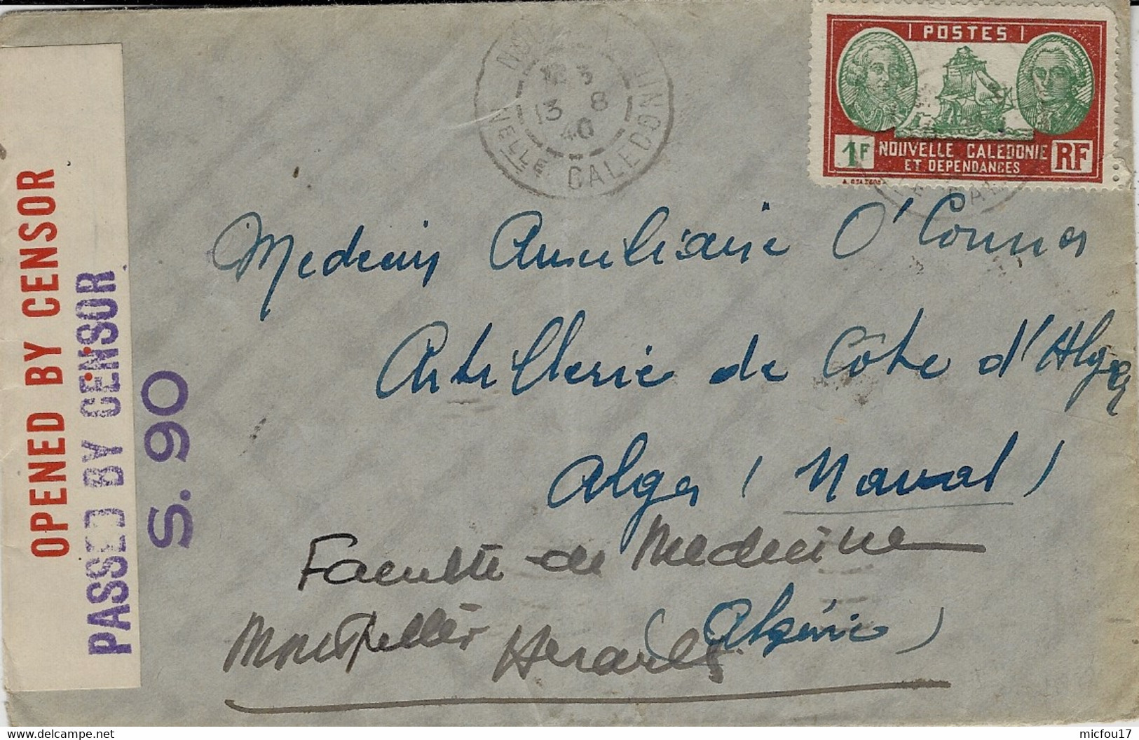 Aout 1940- Enveloppe De Ille Calédonie Affr. 1 F  Pour Alger -  Censure Anglaise S 90 - Andere & Zonder Classificatie