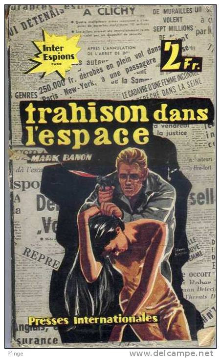 Trahison Dans L'espace Par Mark Banon - Inter Espions Choc N°20 - Couverture : Jacques Blondeau - Sonstige & Ohne Zuordnung