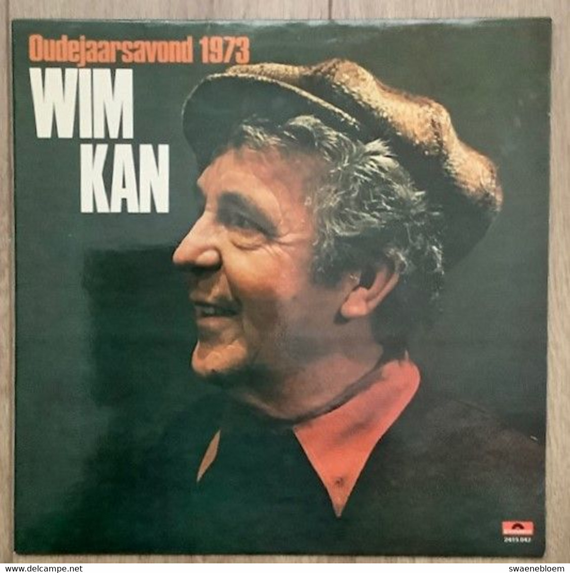 LP.- WIM KAN. OUDEJAARSAVOND 1973. Met Ru Van Veen Aan De Vleugel. Polydor. - Humor, Cabaret