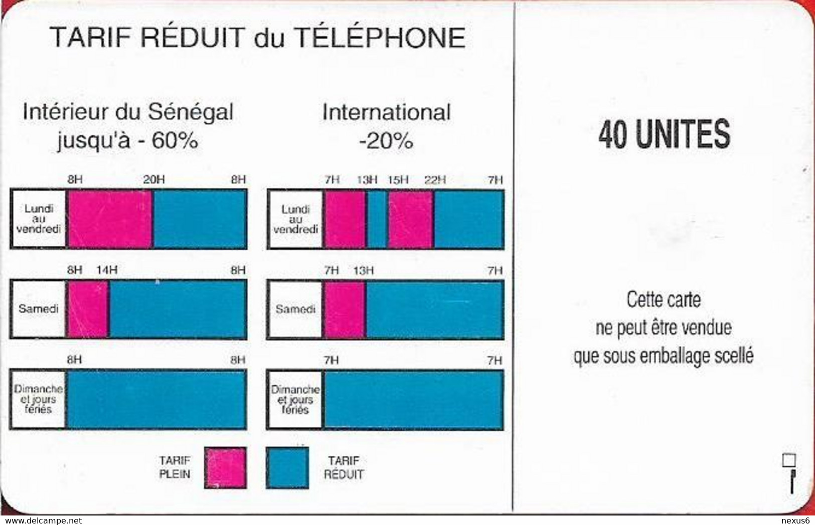 Senegal - Sonatel - Logo - 40Units, Gem1B Not Symm. Red, NO Transp. Moreno, No CN., Used - Senegal