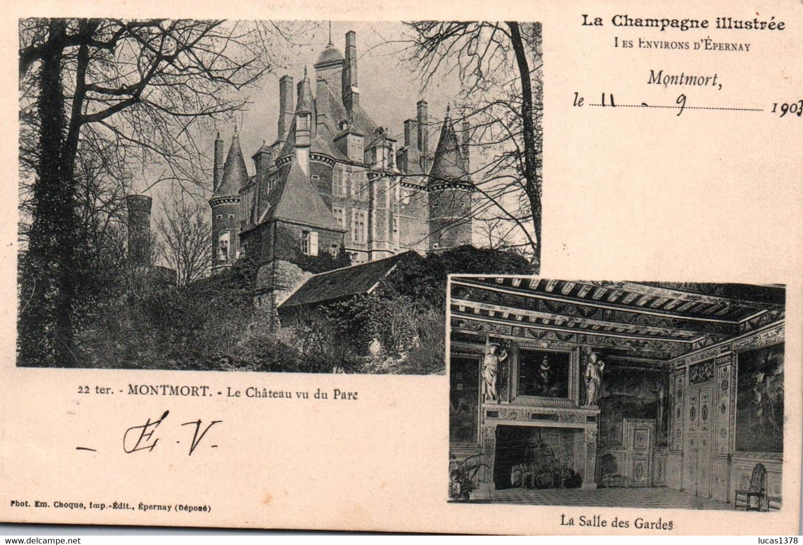 51 / MONTFORT / LE CHATEAU VU DU PARC / LA SALLE DES GARDES / PRECUSEUR 1903 - Montmort Lucy