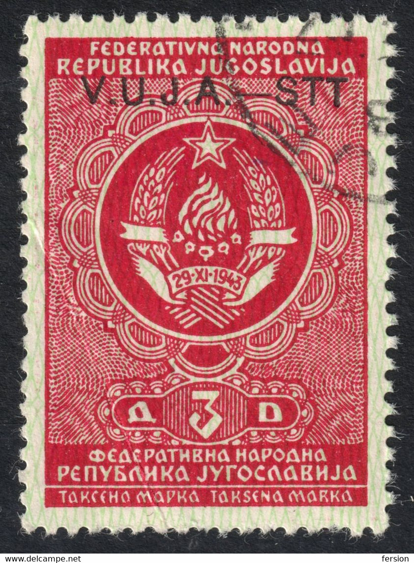 Revenue Tax TRIESTE Zone B STT VUJNA VUJA 1948 1954 Yugoslavia Italy - Overprint - USED 3 Din / Cat. BAREFOOT No. 32 - Oblitérés