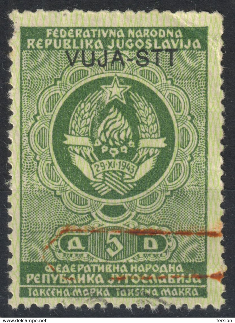 Revenue Tax TRIESTE Zone B STT VUJNA VUJA 1948 1954 Yugoslavia Italy - Overprint - MH 5 Din / Cat. BAREFOOT No. 33. - Oblitérés