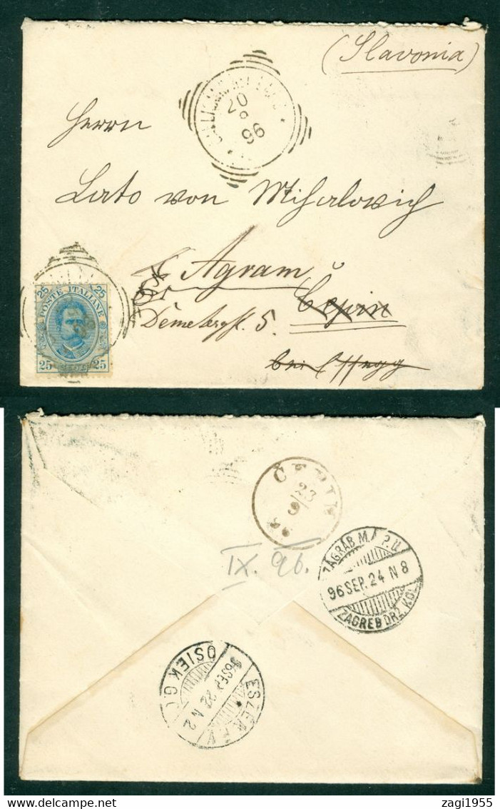 Italy 1896 Letter Sent To Cepin Via Osijek Forwardet To Zagreb Agram Yugoslavia Croatia Letter - Sonstige & Ohne Zuordnung