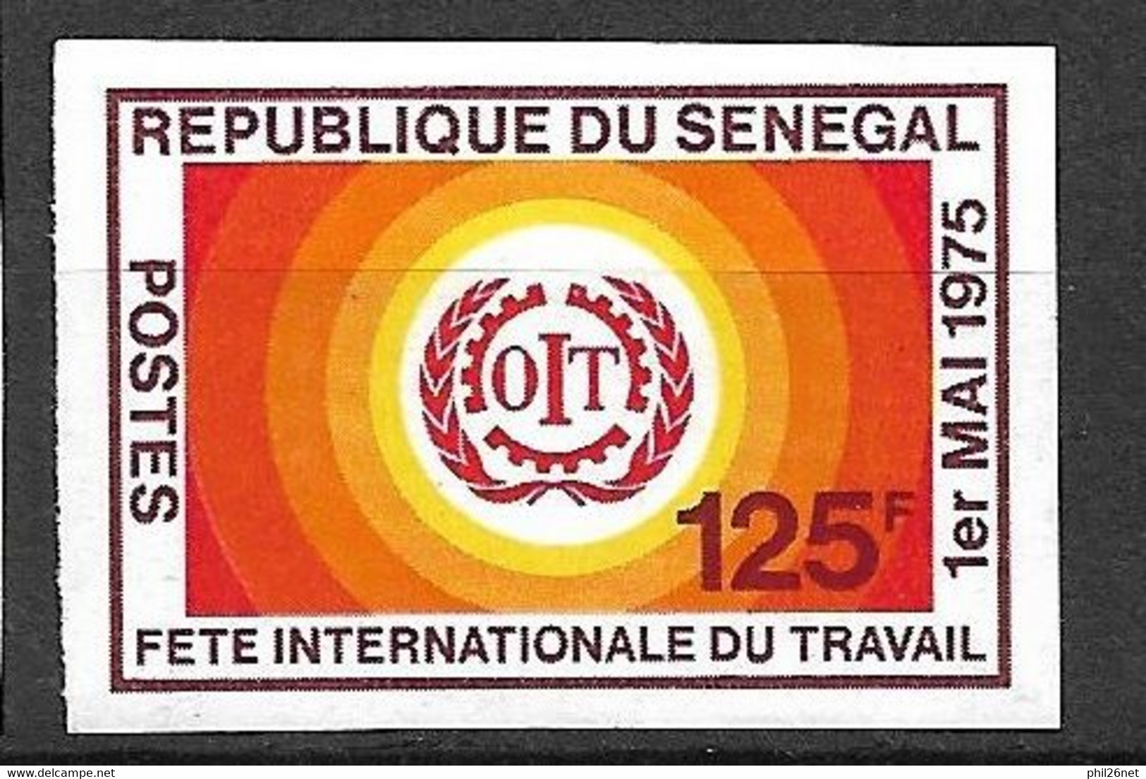 Sénégal   N° 411 Non Dentelé  OIT Fête Du Travail   Neuf * *    B/TB    - ILO