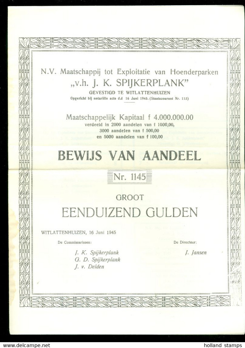 BEWIJS VAN AANDEEL * EXPLOITATIE HOENDERPARKEN TE WITLATTENHUIZEN GROOT EENDUIZEND GULDEN Uit 1945  (11.865a) - S - V