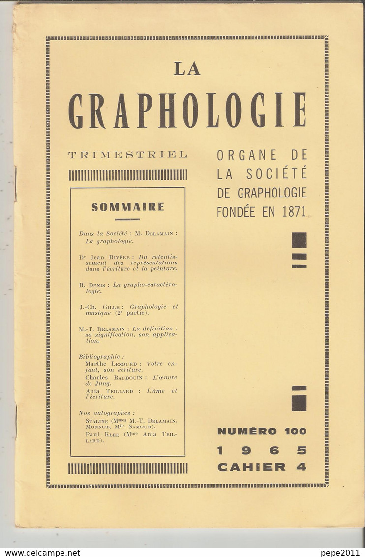 Revue LA GRAPHOLOGIE N° 100 - Cahier 4 1965 - Wetenschap