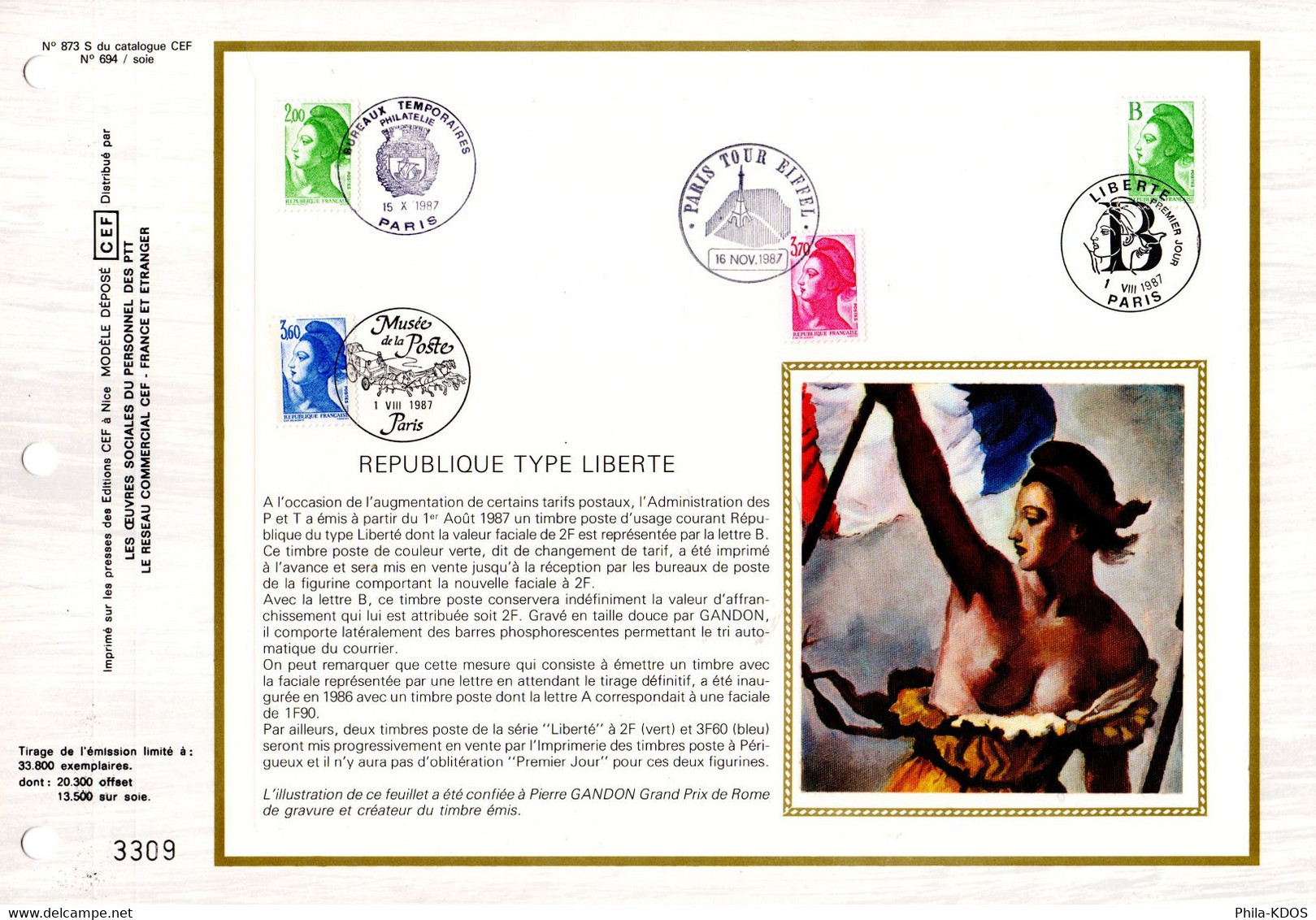 Voir Les 4 Scans " REPUBLIQUE TYPE LIBERTE : LOT DE 4 FEUILLETS CEF Sur Soie De 1985 à 1990. FDC - 1982-1990 Liberté De Gandon