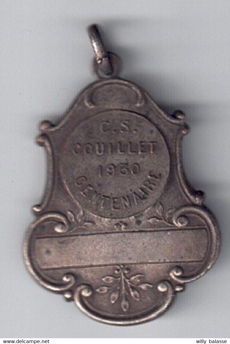 Médaille Football  C.S. Couillet 1930 Centenaire - Profesionales / De Sociedad