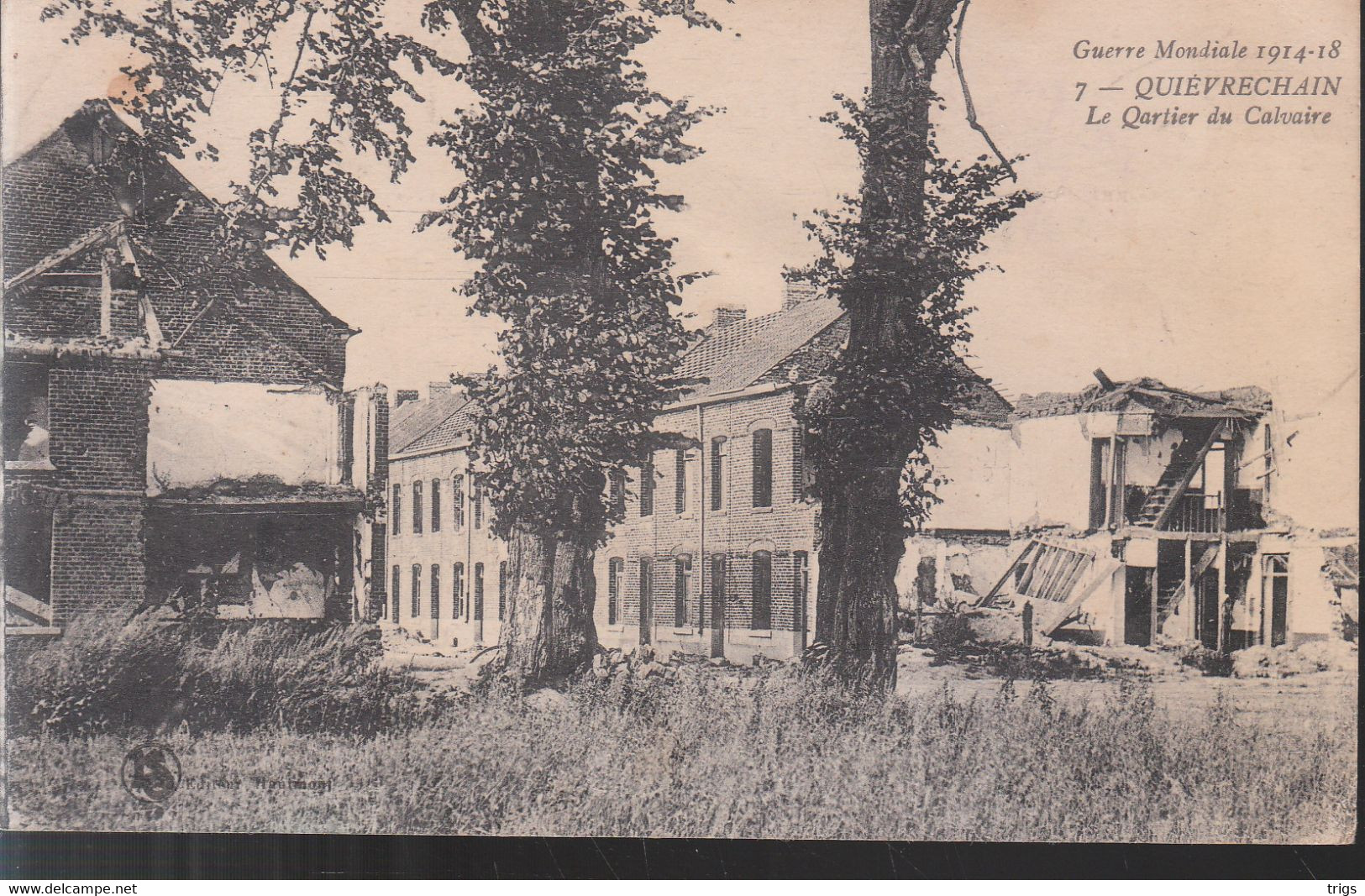 Quiévrechain (1914-1918) - Le Quartier Du Calvaire - Quievrechain