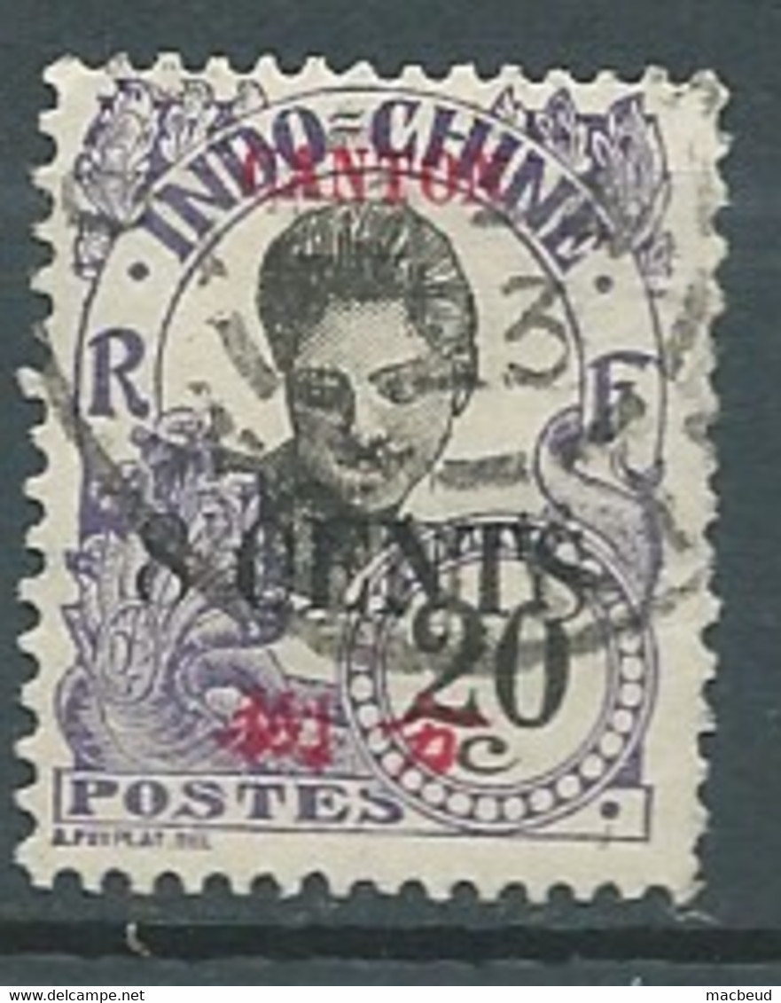 Canton  -   Yvert N° 73 Oblitéré     - Ad 41729 - Used Stamps