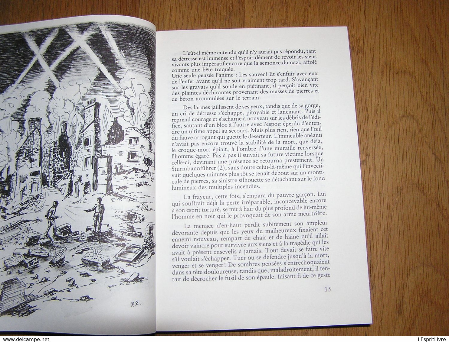 LE DEFI DES SAGES Richard Radelet Jemelle Rochefort Roman Basé Sur Des Faits Réels Bataille Des Ardennes Guerre 40 45 - Belgian Authors