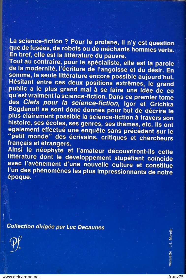Clefs Pour La SCIENCE-FICTION--I. Et G. BOGDANOFF-Seghers 1976--TBE - Seghers