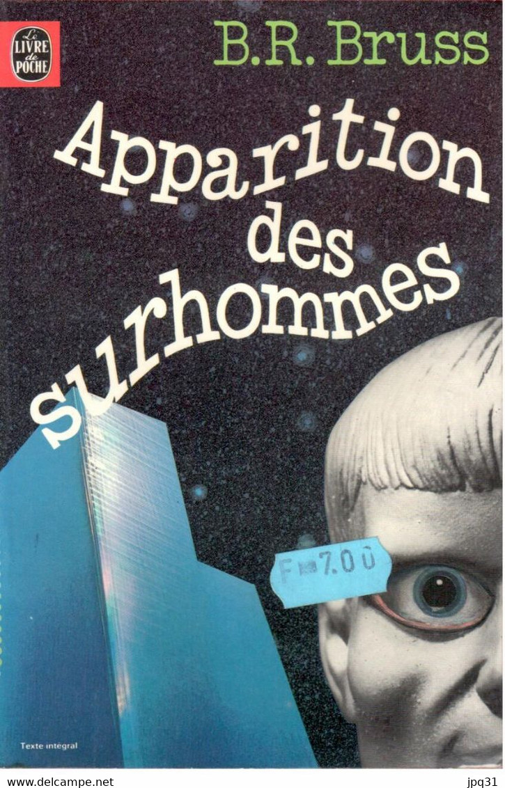 B.R. Bruss - Apparition Des Surhommes - Livre De Poche Opta 7004 - Livre De Poche