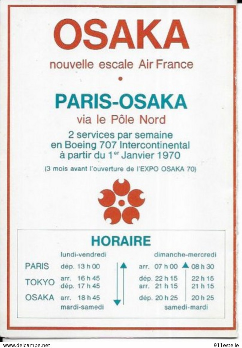 AIR FRANCE HORAIRE  .PARIS OSAKA  JANVIER 1970 - Pubblicità