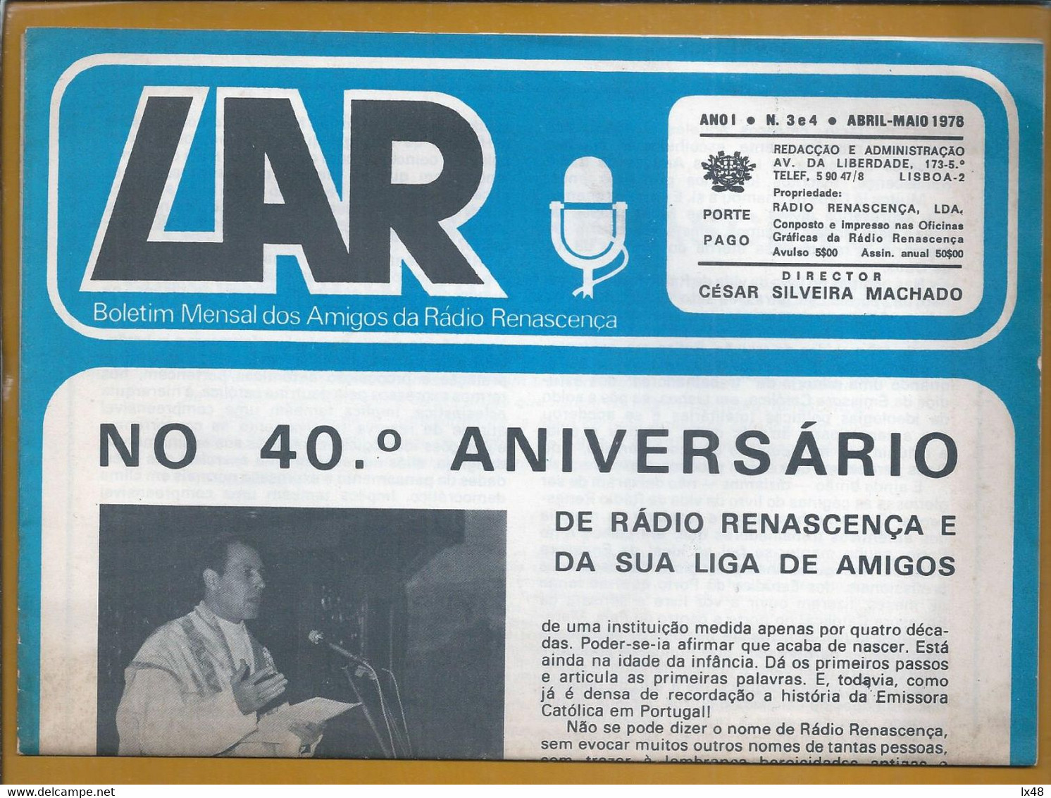 Jornal Com Porte Pago Da Rádio Renascença Nº 3/4 Do Ano 1, De 1978. 40 Anos Da Rádio Renascença E Da Liga De Amigos. - Brieven En Documenten