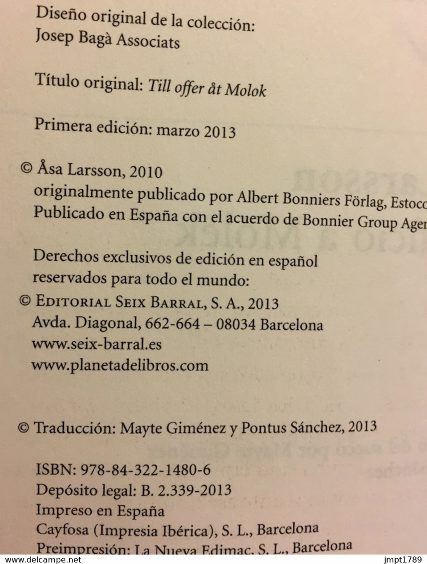 Sacrificio A Mólek. Asa Larsson. Ed. Seix Barral, 1ª Edición, 2013.(en Español). - Action, Adventure