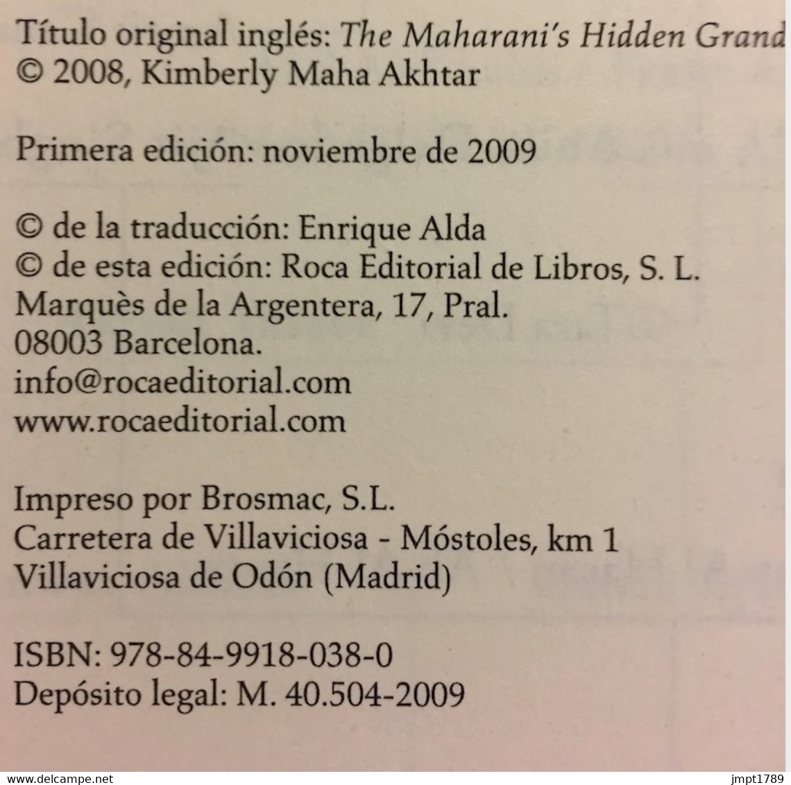 La Nieta De La Maharaní. Maha Akhtar. Ed. Roca, 1ª Edición, 2009 (en Español). - Classiques