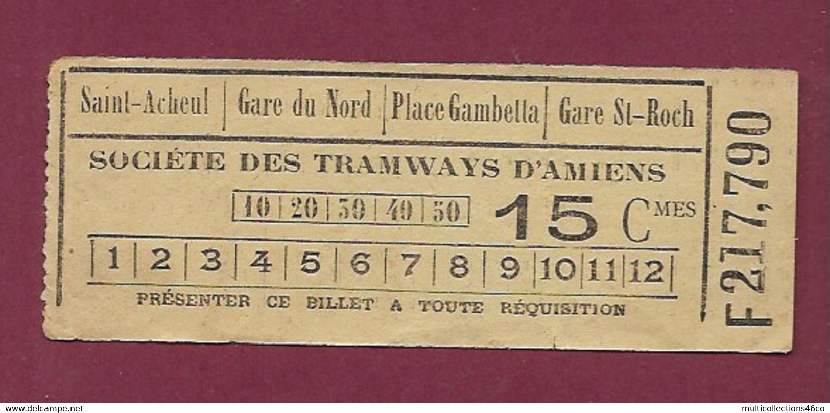 140121 TICKET CHEMIN DE FER TRAM METRO -  F217790 Société Tramways AMIENS 15 Cmes Saint Acheul Gare Du Nord Gare St Roch - Europe