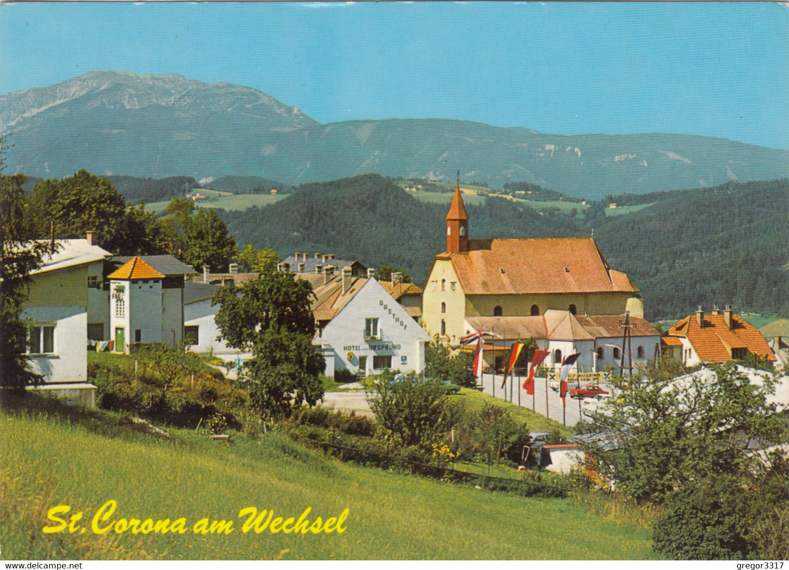 962) ST. CORONA Am WECHSEL - Hotel Zum URSPRUNG U. Kirche M. AUTO 1987 - Wechsel