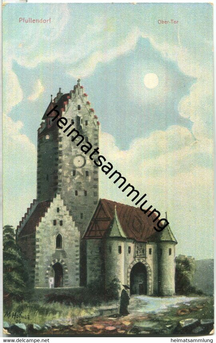 Pfullendorf - Ober-Tor - Signiert M. Hofmann 1906 - Verlag Martin Siegle Pfullendorf - Pfullendorf