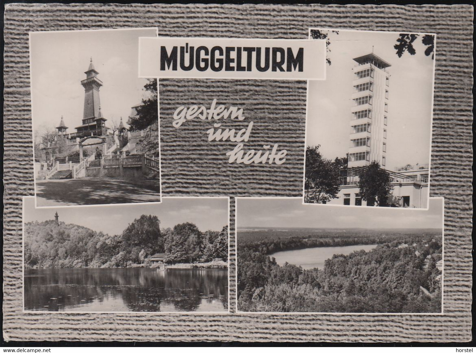 D-12559 Berlin - Der Müggelturm - Gestern Und Heute - Köpenick