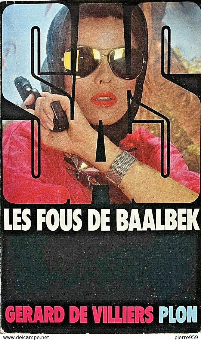 SAS Les Fous De Baalbek - Gérard De Villiers - Plon