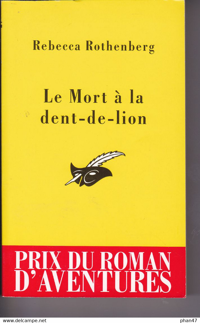 REBECCA ROTHENBERG : LE MORT A LA DENT-DE-LION, Collection LE MASQUE - Le Masque