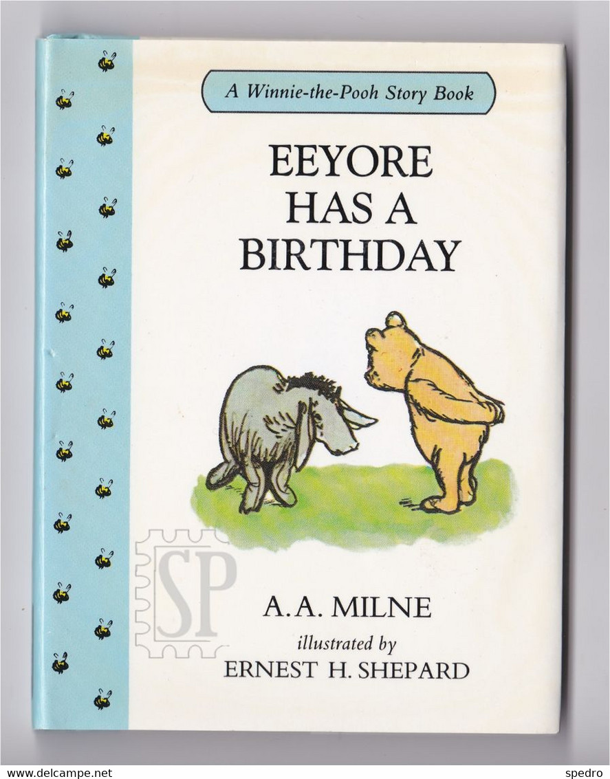 UK 1998 Winnie The Pooh Eeyore Has A Birthday A.A. Milne Illustrated Shepard Children Books Ltd N.º 4 Story Book - Bilderbücher