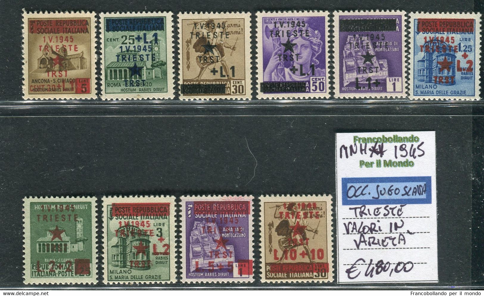 1945 Italia Occupazioni Jugoslavia Valori In Varietà MNH Monumenti Distrutti Soprastampati Trieste - Yugoslavian Occ.: Trieste