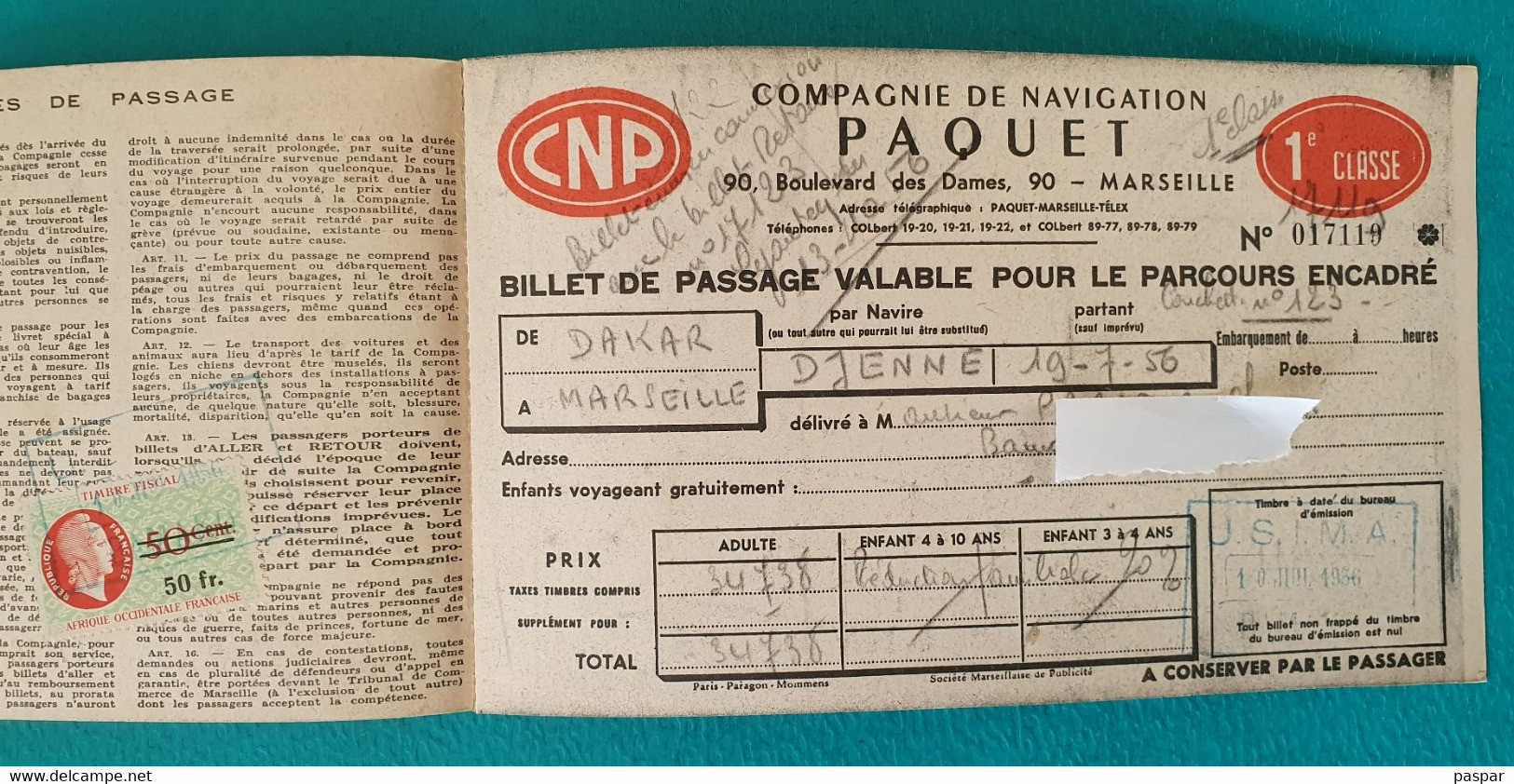 COMPAGNIE DE NAVIGATION PAQUET - BILLET DE PASSAGE ALLER SIMPLE DAKAR MARSEILLE 1ere CLASSE SENEGAL - 1956 - Welt