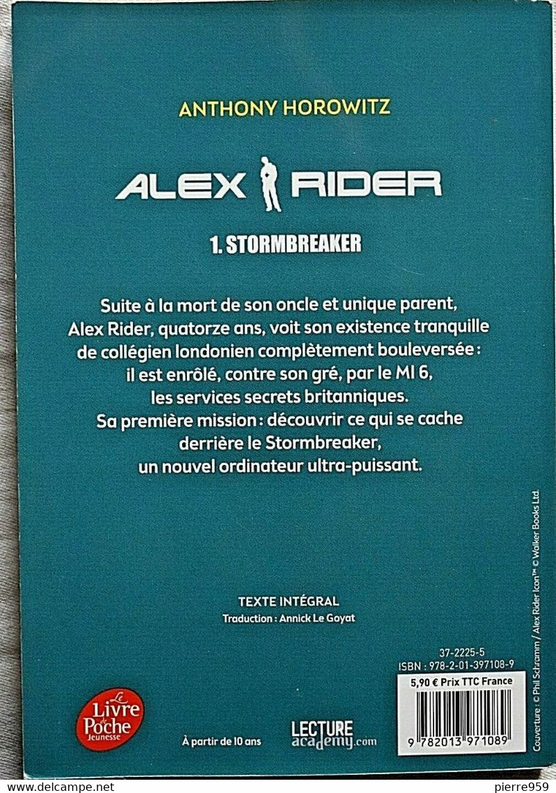 Alex Rider - Stormbreaker - Anthony Horowitz - Le Livre De Poche