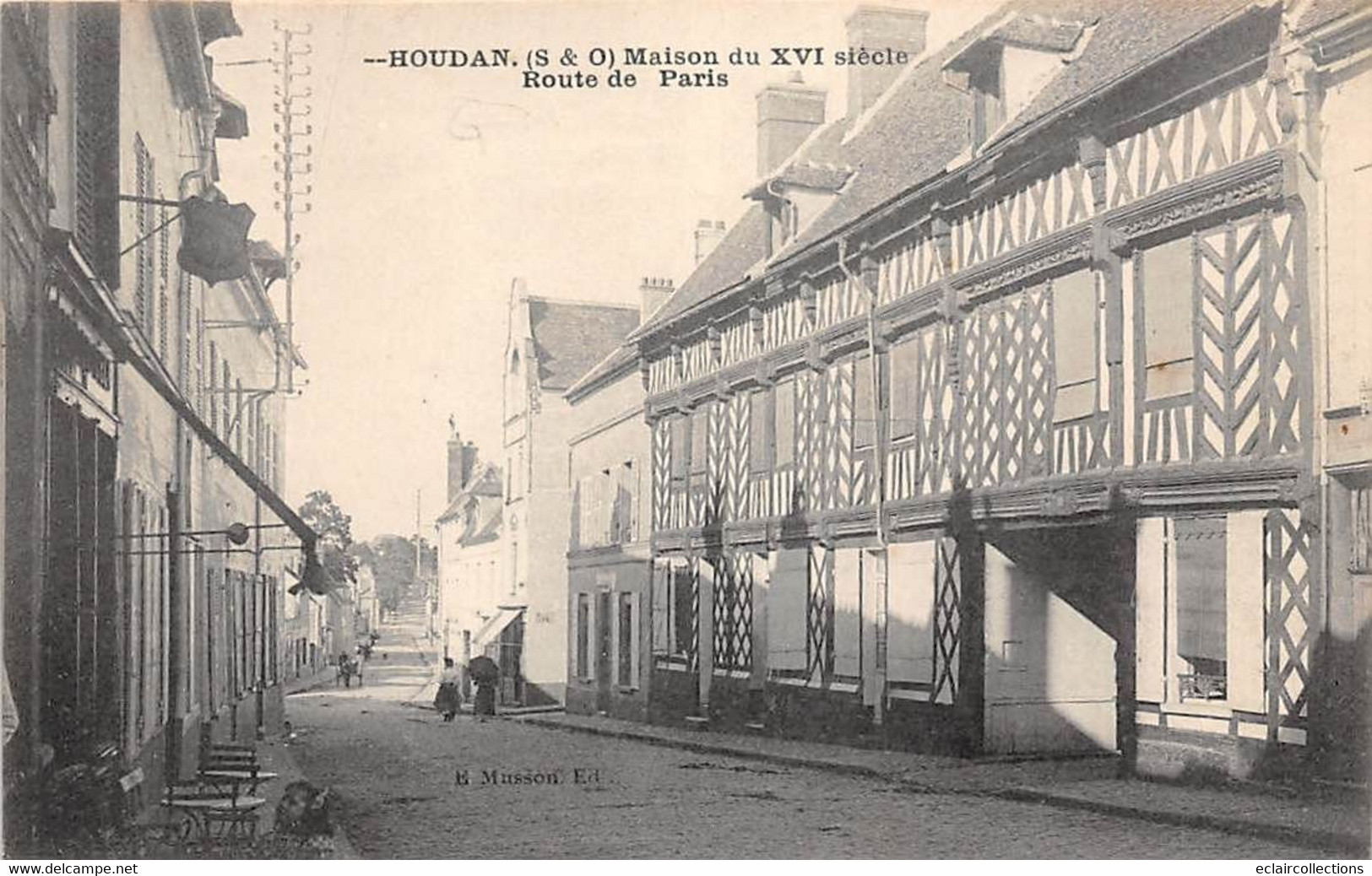 Houdan        78       Route  De Paris Et  Vieille Maison Normande  Du XVI ème   (voir Scan) - Houdan